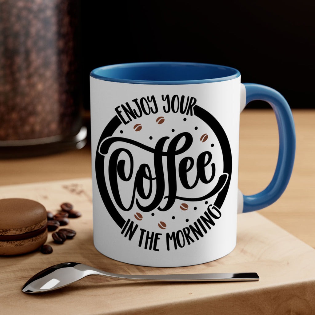 circleenjoy your coffee in 183#- coffee-Mug / Coffee Cup
