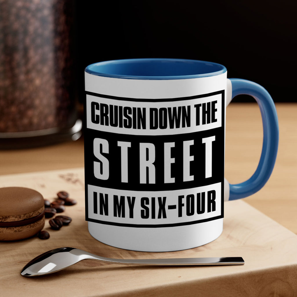 cruisin down the street 181#- black words - phrases-Mug / Coffee Cup