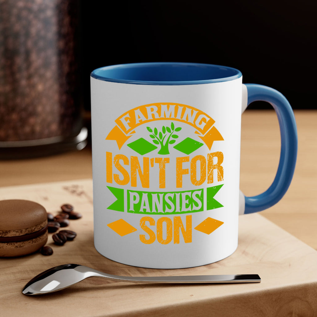 farming isnt for pansies 65#- Farm and garden-Mug / Coffee Cup