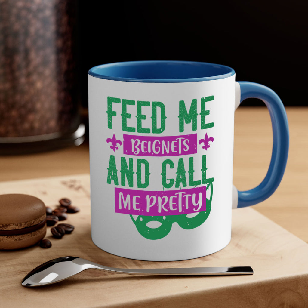 feed me beignets and call me pretty 71#- mardi gras-Mug / Coffee Cup