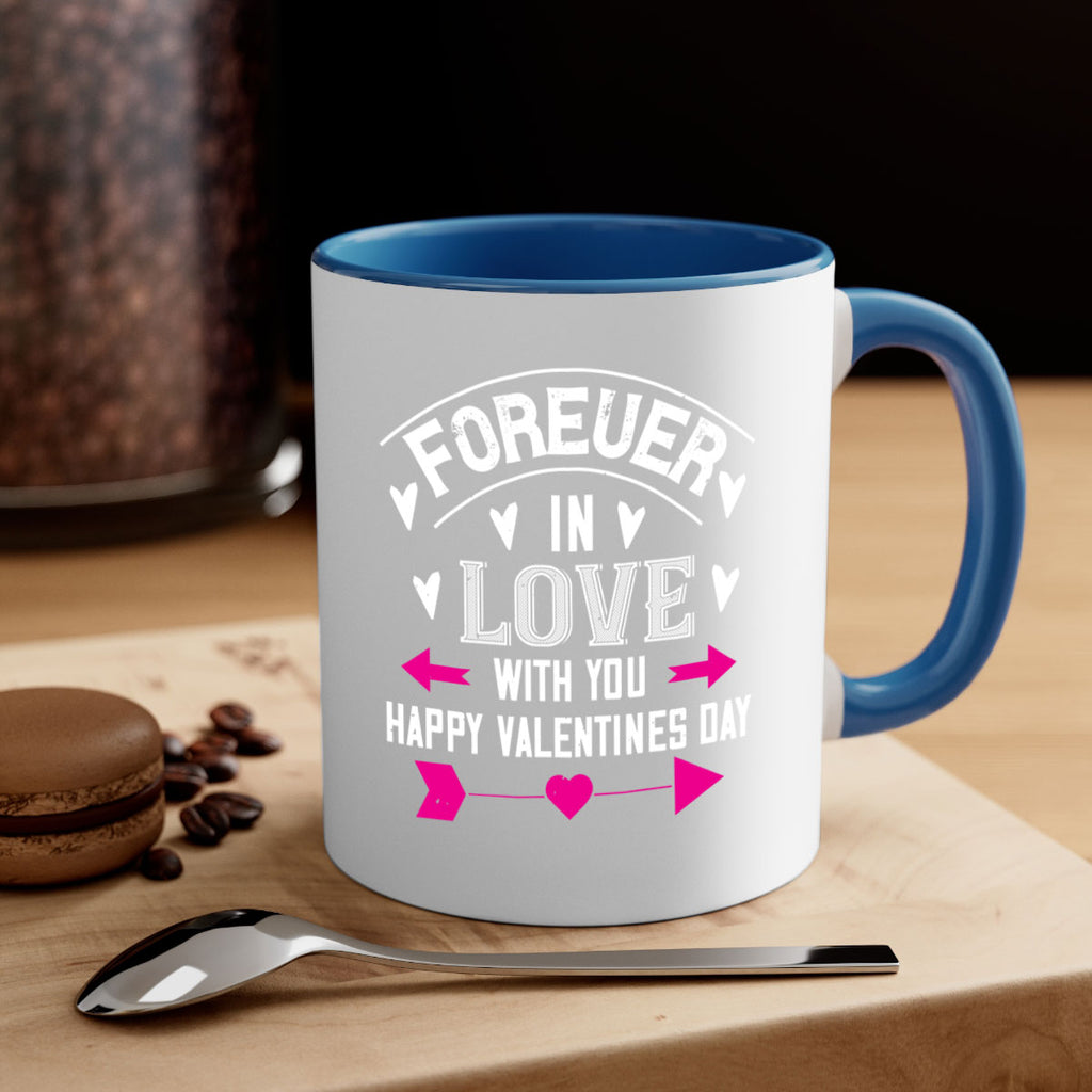 forever in love with you happy valentines day 62#- valentines day-Mug / Coffee Cup