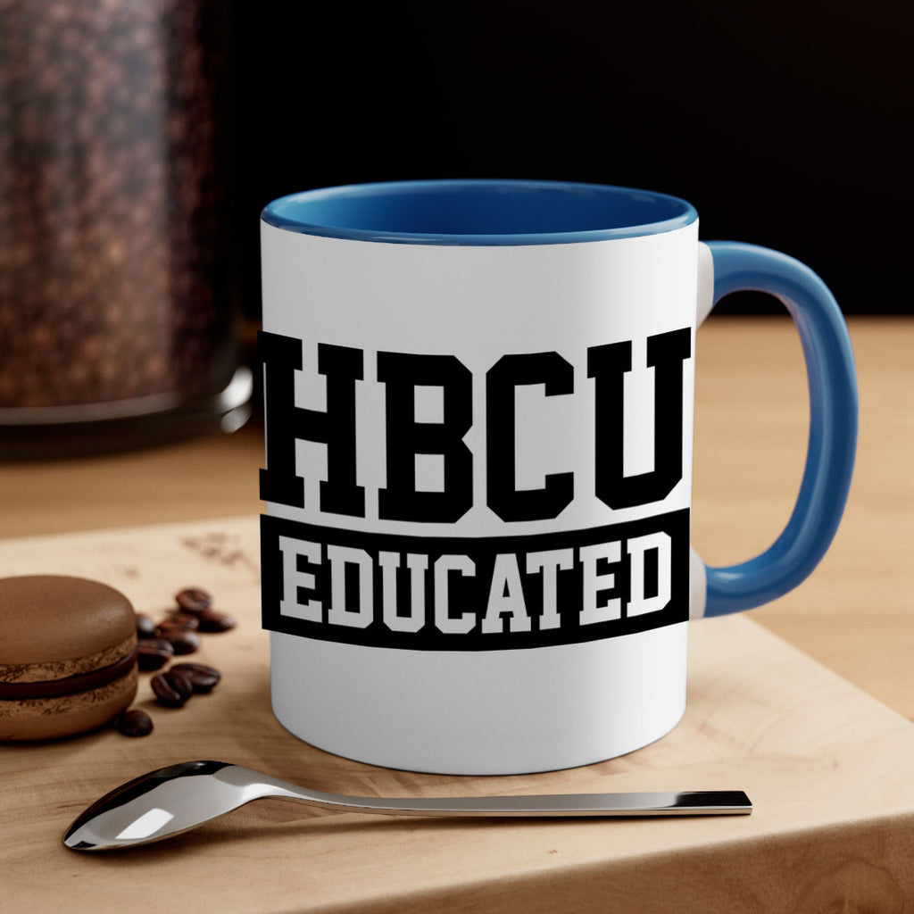 hbcu educated 136#- black words - phrases-Mug / Coffee Cup