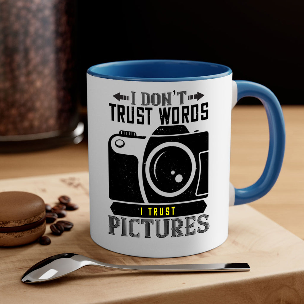 i dont trusts word 39#- photography-Mug / Coffee Cup