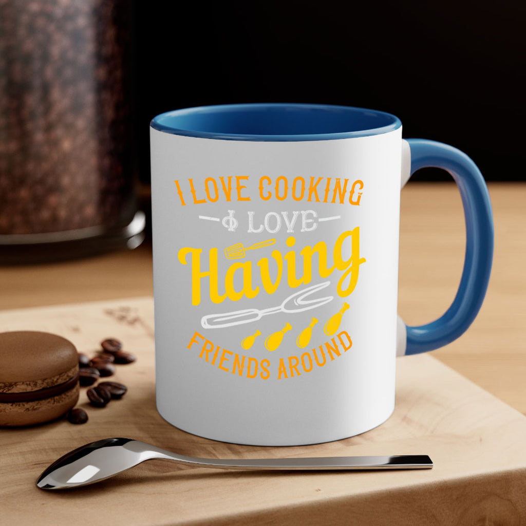 i love cooking i love having friends around 30#- cooking-Mug / Coffee Cup