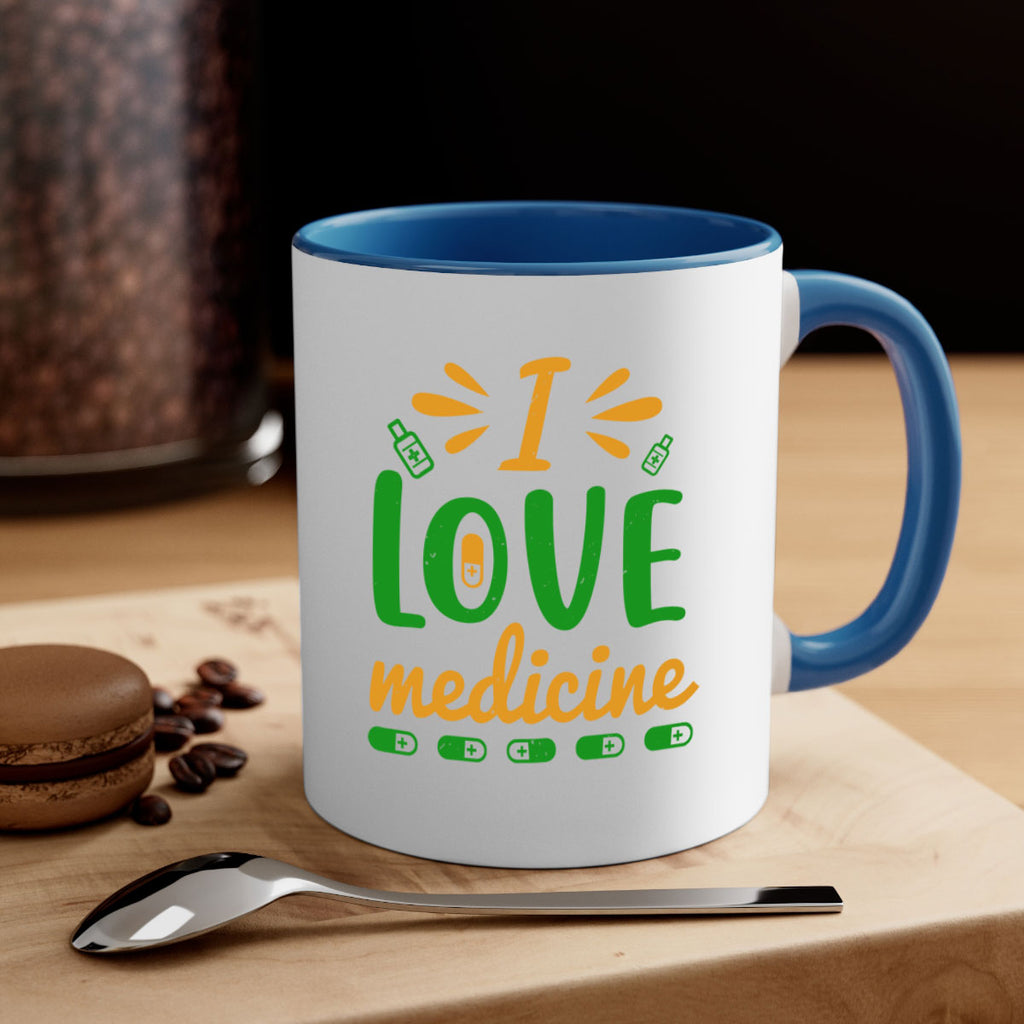i love medicine Style 45#- medical-Mug / Coffee Cup