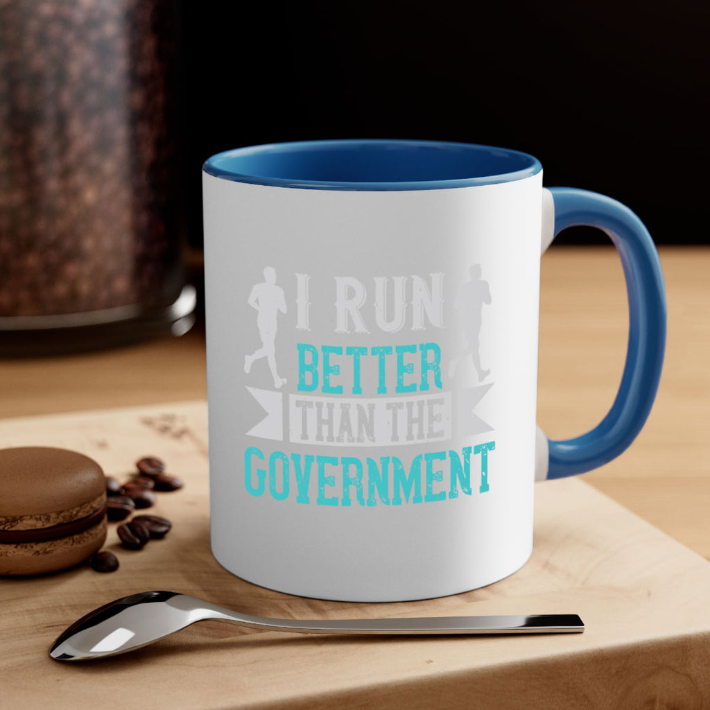 i run better than the government 39#- running-Mug / Coffee Cup