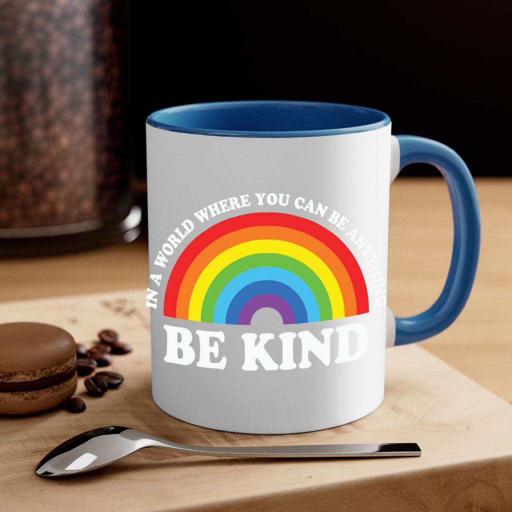 in a world where you lgbt 118#- lgbt-Mug / Coffee Cup