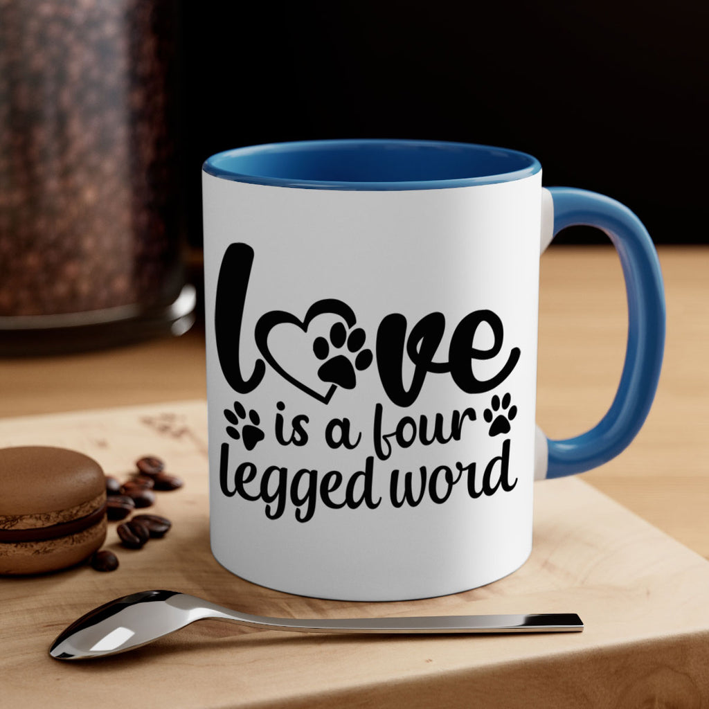 love is a four legged word Style 74#- Dog-Mug / Coffee Cup