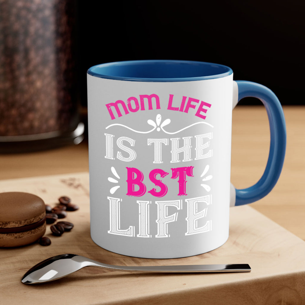 mom life is the best life 124#- mom-Mug / Coffee Cup