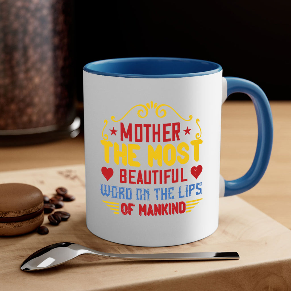 mother the most beautiful word on the lips of mankind 101#- mom-Mug / Coffee Cup
