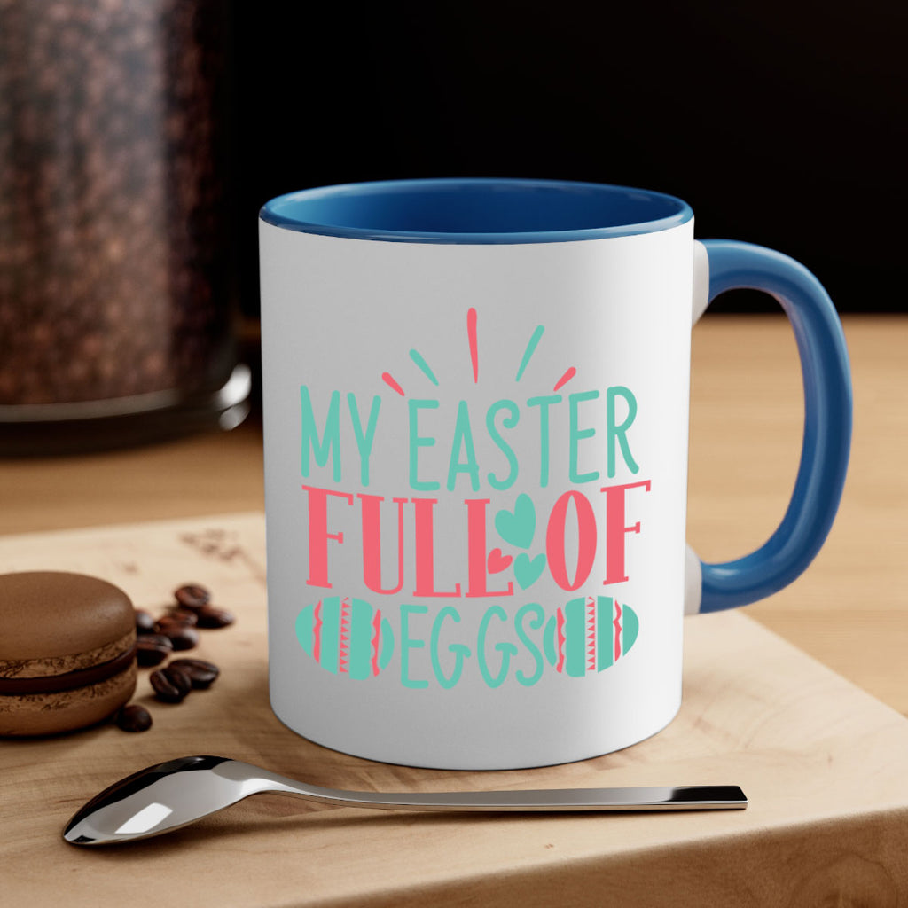my easter full of eggs 108#- easter-Mug / Coffee Cup