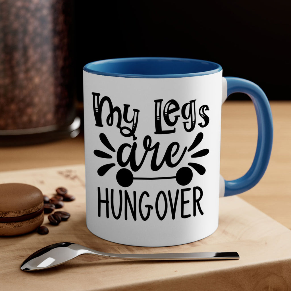 my legs are hungover 27#- gym-Mug / Coffee Cup