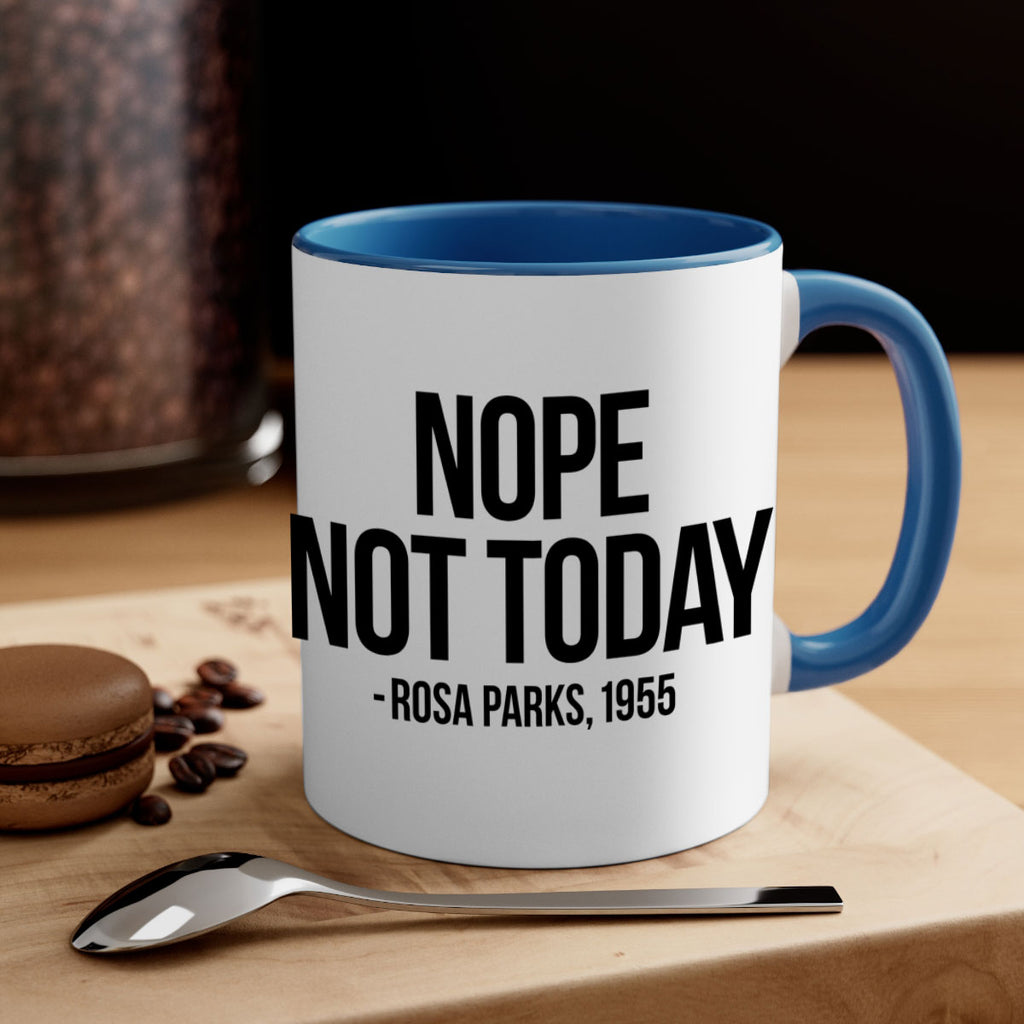 nope not today rosa parks 60#- black words - phrases-Mug / Coffee Cup