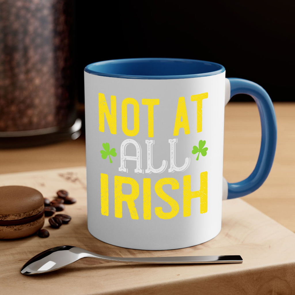 not at all irish Style 111#- St Patricks Day-Mug / Coffee Cup