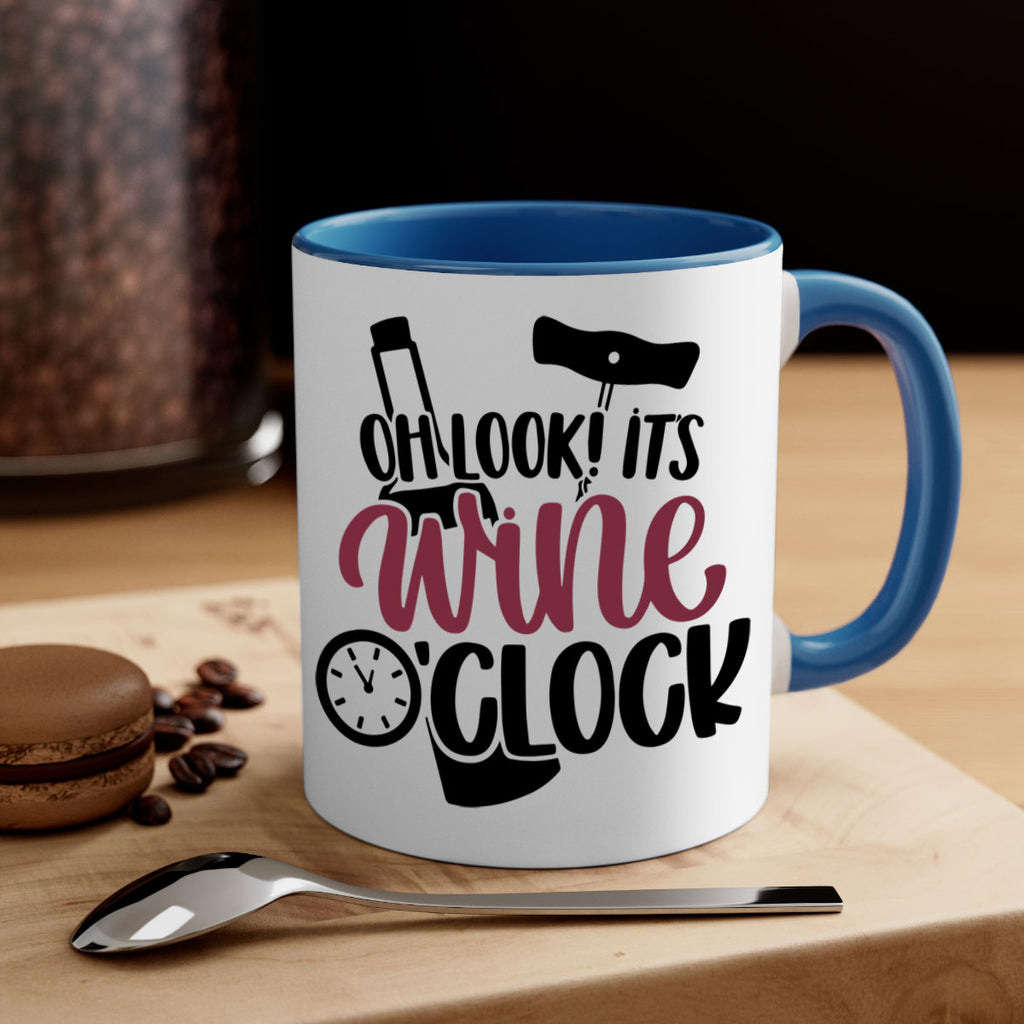 oh look its wine oclock 33#- wine-Mug / Coffee Cup