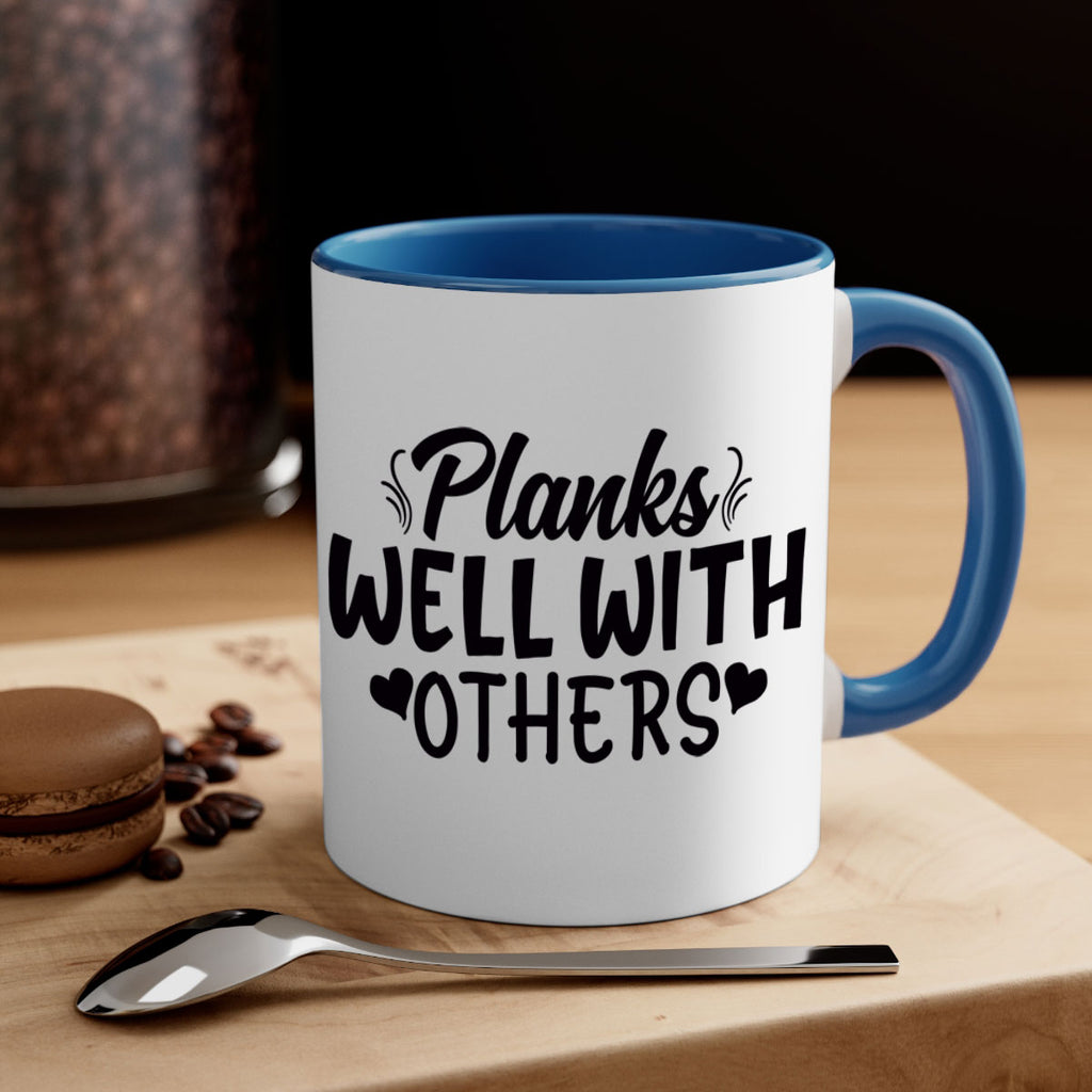 planks well with others 24#- gym-Mug / Coffee Cup