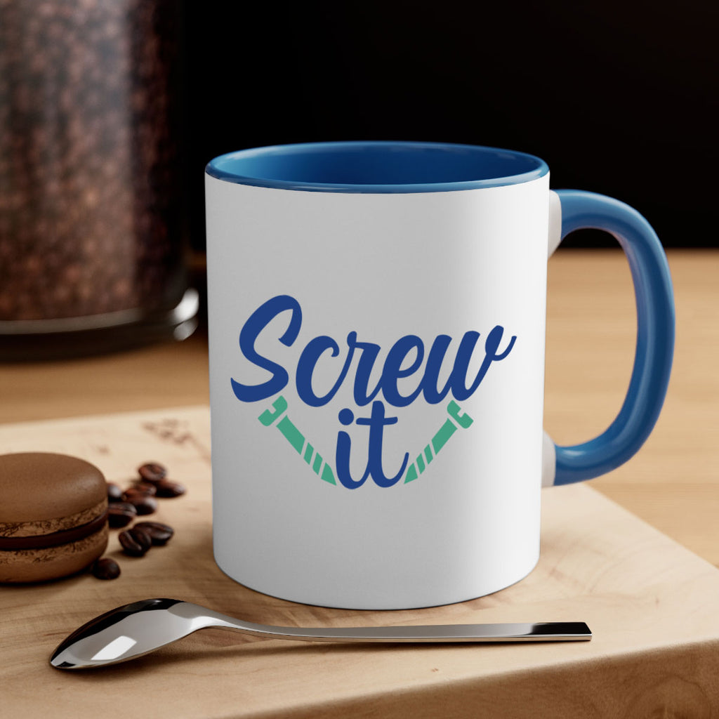 screw it 168#- wine-Mug / Coffee Cup