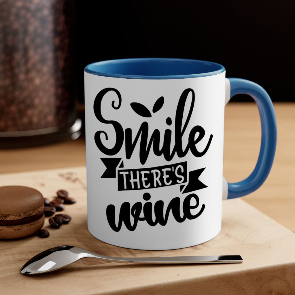 smile theres wine 157#- wine-Mug / Coffee Cup