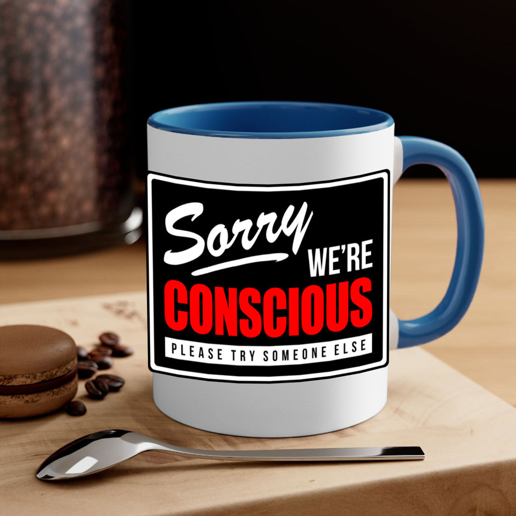 sorry were conscious 28#- black words - phrases-Mug / Coffee Cup