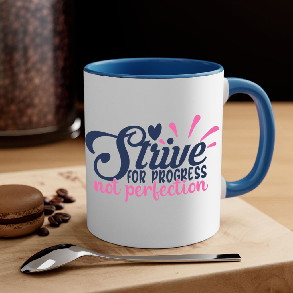 strive for progress not perfection Style 69#- motivation-Mug / Coffee Cup