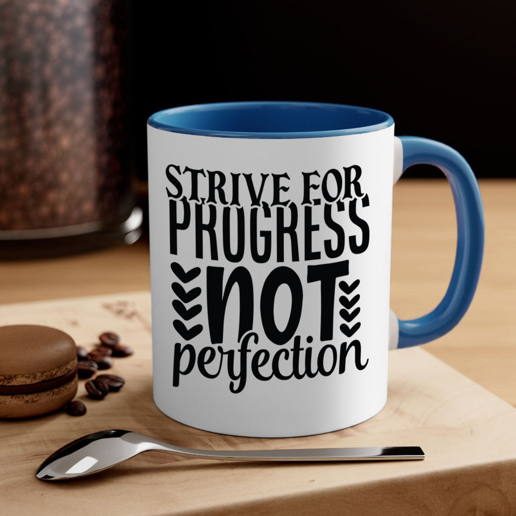 strive for progress not perfection Style 70#- motivation-Mug / Coffee Cup