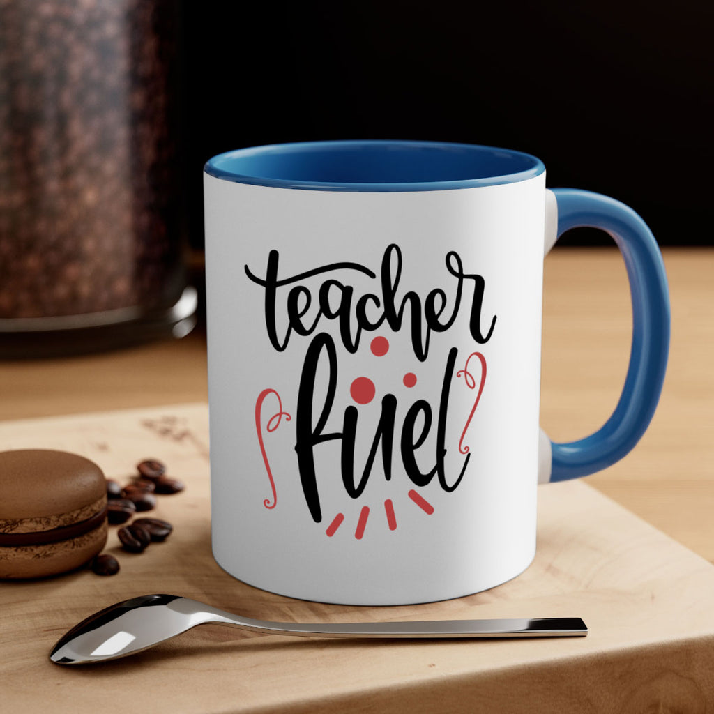 teacher fuel Style 207#- teacher-Mug / Coffee Cup