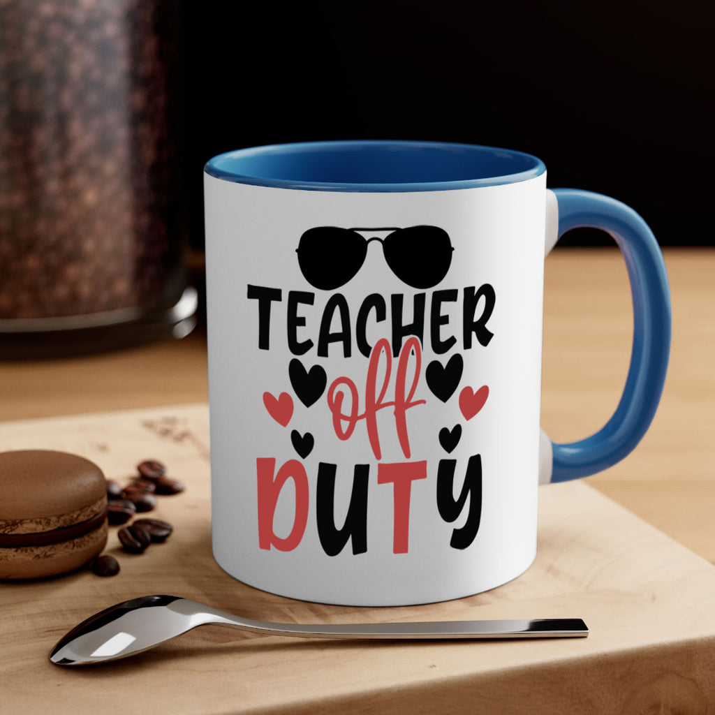 teacher off duty Style 205#- teacher-Mug / Coffee Cup