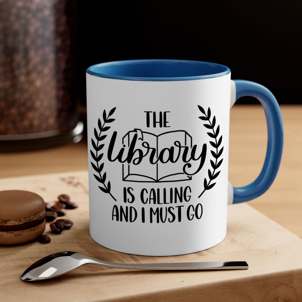 the library is calling and i must go 25#- Reading - Books-Mug / Coffee Cup