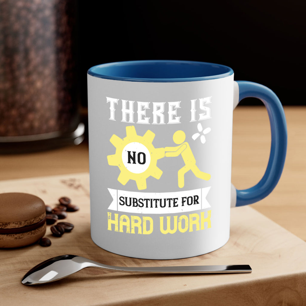 there is no substitute for hard work 12#- labor day-Mug / Coffee Cup