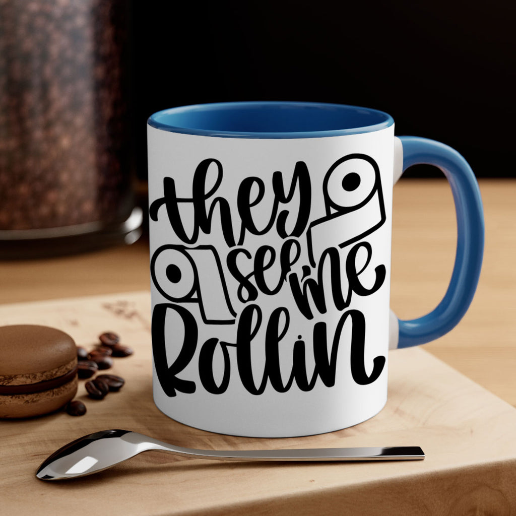 they see me rollin 10#- bathroom-Mug / Coffee Cup