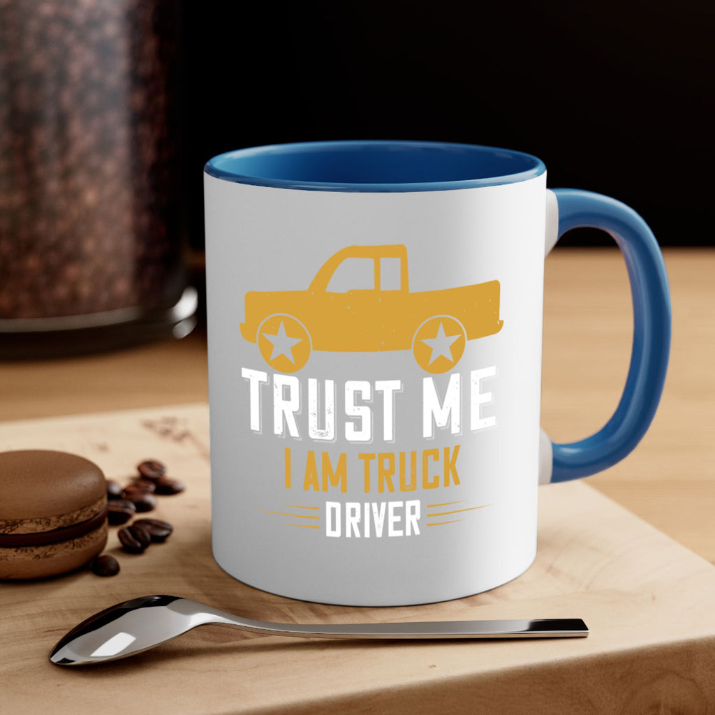 trust me i am truck driver Style 11#- truck driver-Mug / Coffee Cup