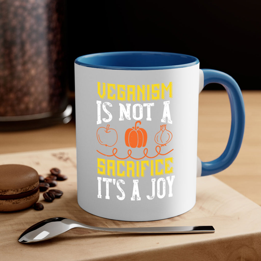 veganism is not a sacrificeits a joy 17#- vegan-Mug / Coffee Cup