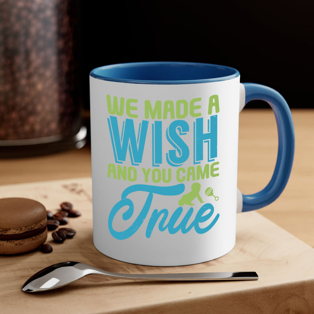 we made a wish and you can true Style 164#- baby2-Mug / Coffee Cup