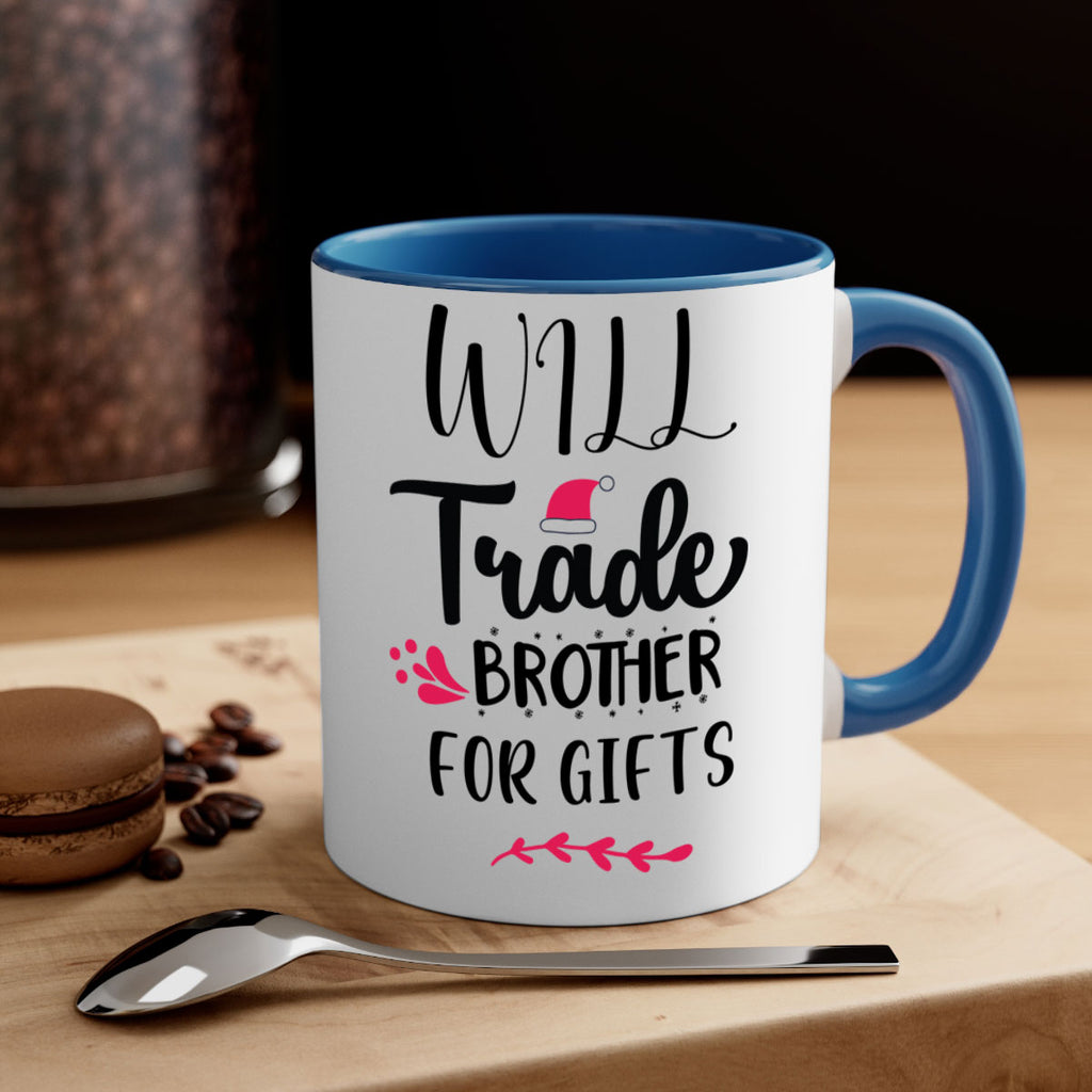 will trade brother for gifts style 1236#- christmas-Mug / Coffee Cup