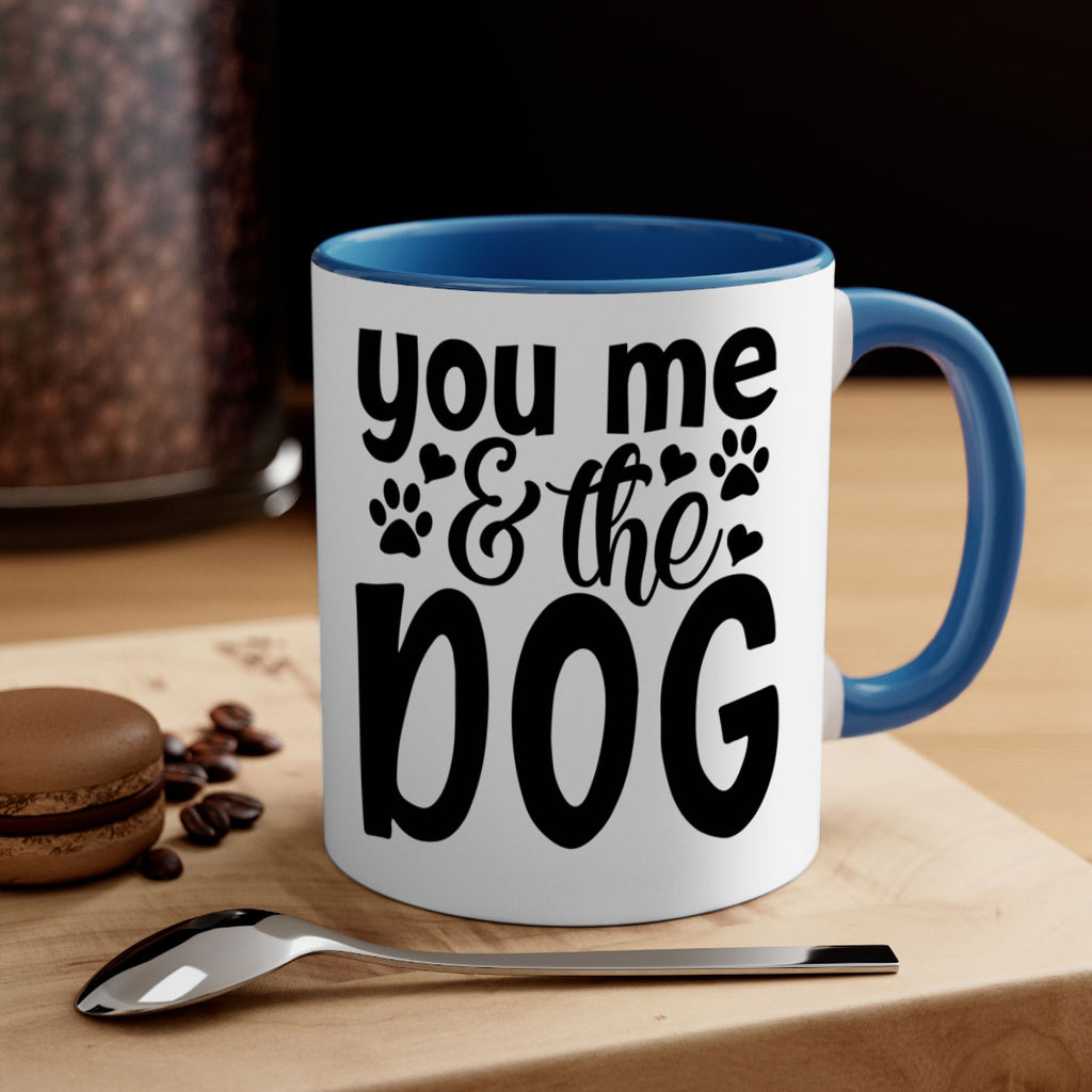you me the dog Style 51#- Dog-Mug / Coffee Cup