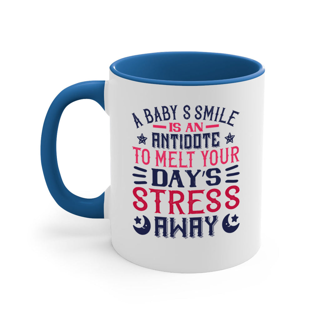 A baby’s smile is an antidote to melt your day’s stress away Style 135#- baby2-Mug / Coffee Cup