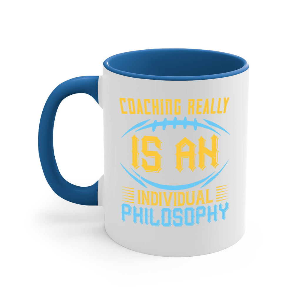Coaching really is an individual philosophy Style 43#- dentist-Mug / Coffee Cup