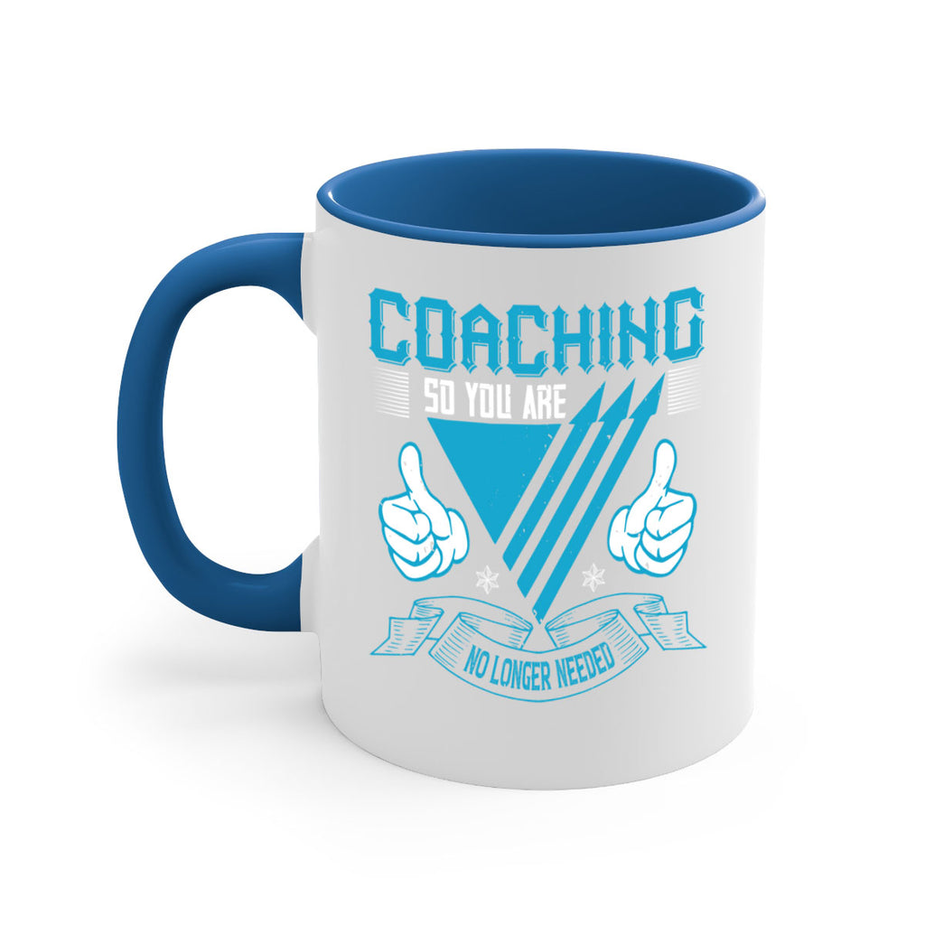 Coaching so you are no longer needed Style 42#- dentist-Mug / Coffee Cup