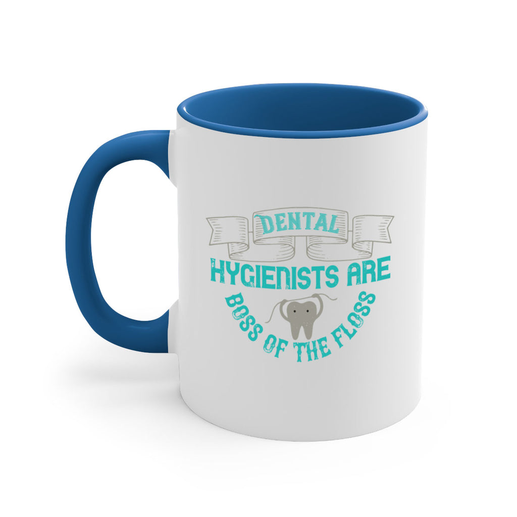 Dental hygienists are Style 48#- dentist-Mug / Coffee Cup