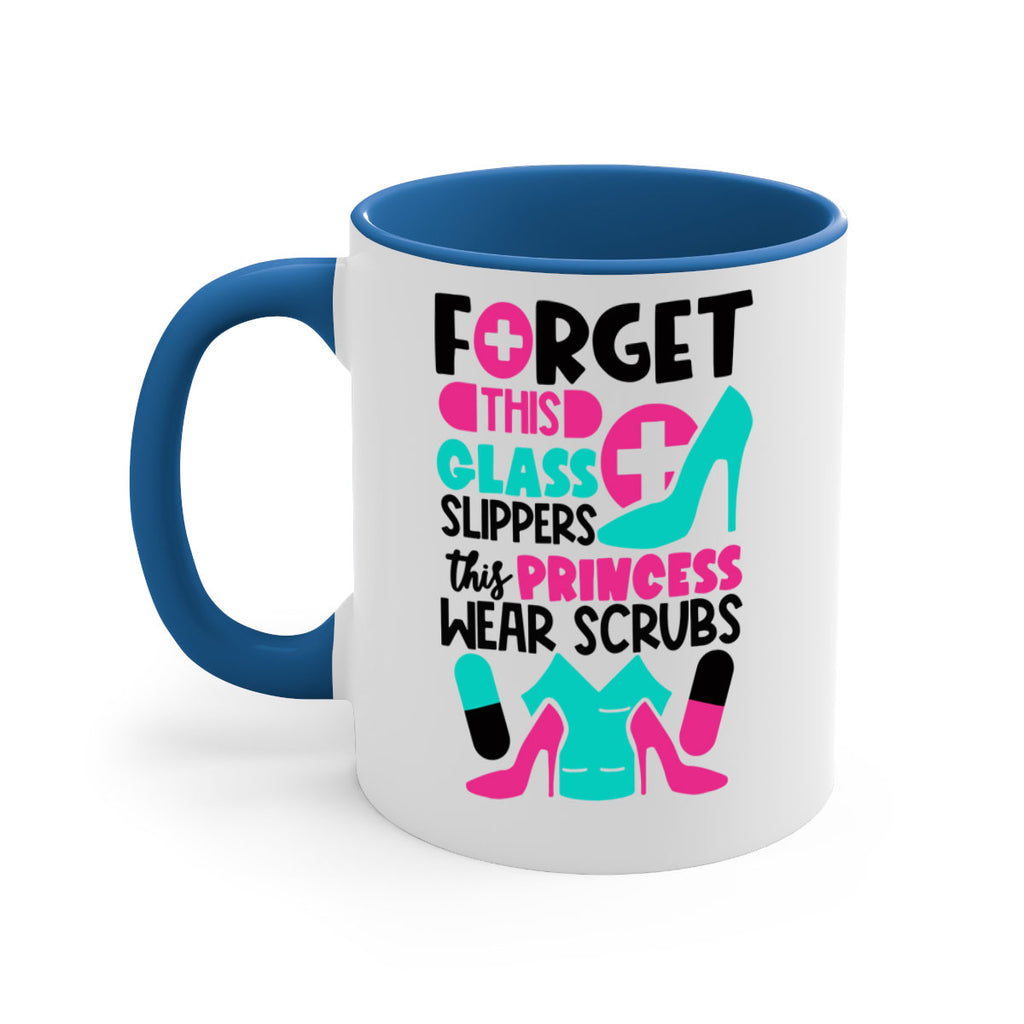Forget This Glass Slippers This Princess Wear Scrubs Style Style 185#- nurse-Mug / Coffee Cup
