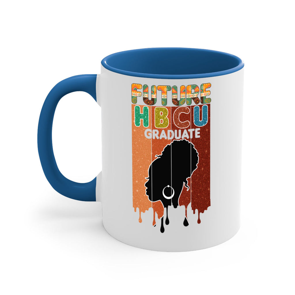 Future Hbcu Grad History Black Melanin 21#- juneteenth-Mug / Coffee Cup