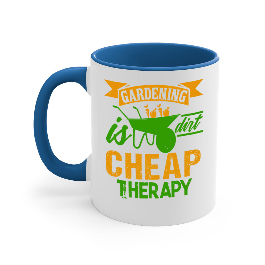 Gardening is dirt cheap therapy 62#- Farm and garden-Mug / Coffee Cup