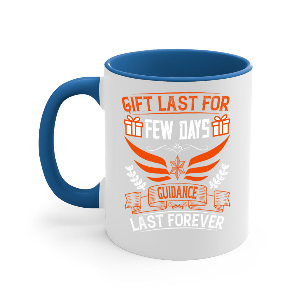 Gift last for few days guidance last forever Style 36#- dentist-Mug / Coffee Cup