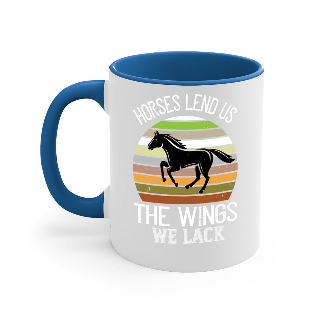 Horses lend us the wings we lack Style 43#- horse-Mug / Coffee Cup