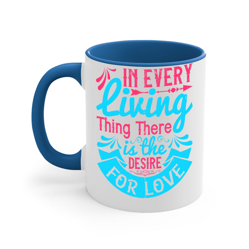 In every living thing there is the desire for love Style 36#- Dog-Mug / Coffee Cup