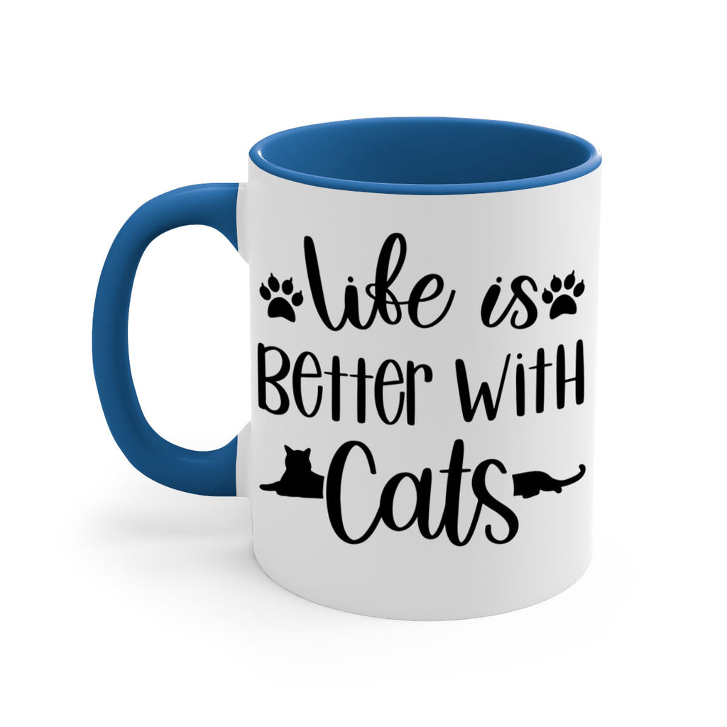 Life Is Better With A Cats Style 99#- cat-Mug / Coffee Cup