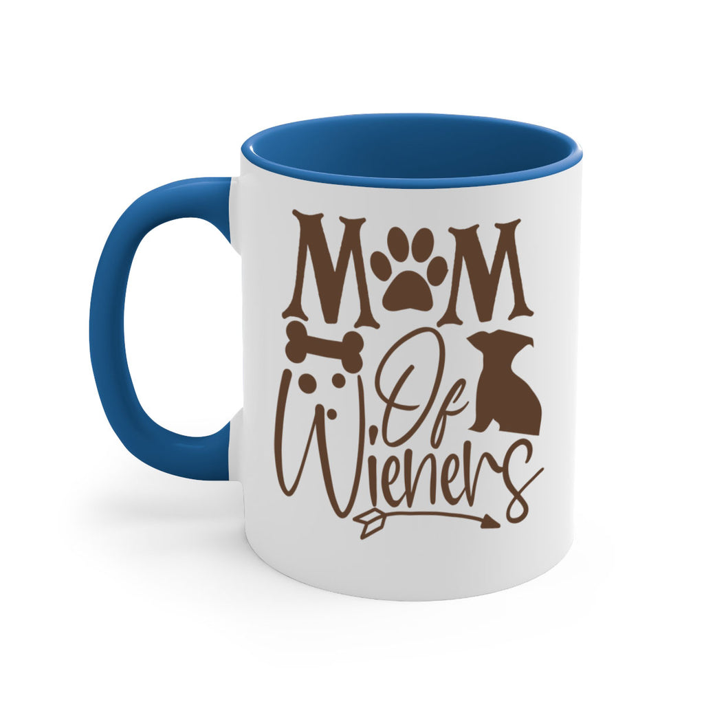 Mom Of Wieners Style 70#- Dog-Mug / Coffee Cup