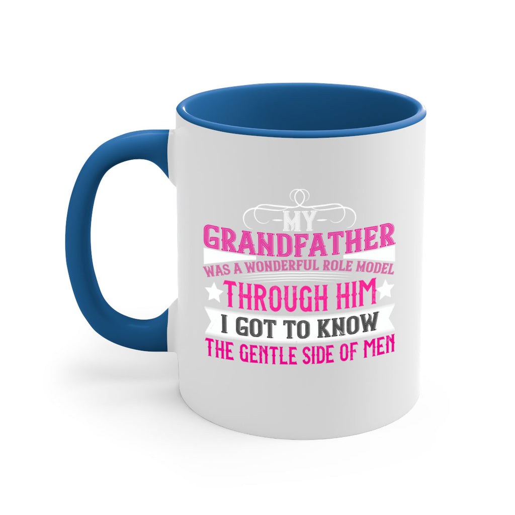 My grandfather was a wonderful role model 83#- grandpa-Mug / Coffee Cup