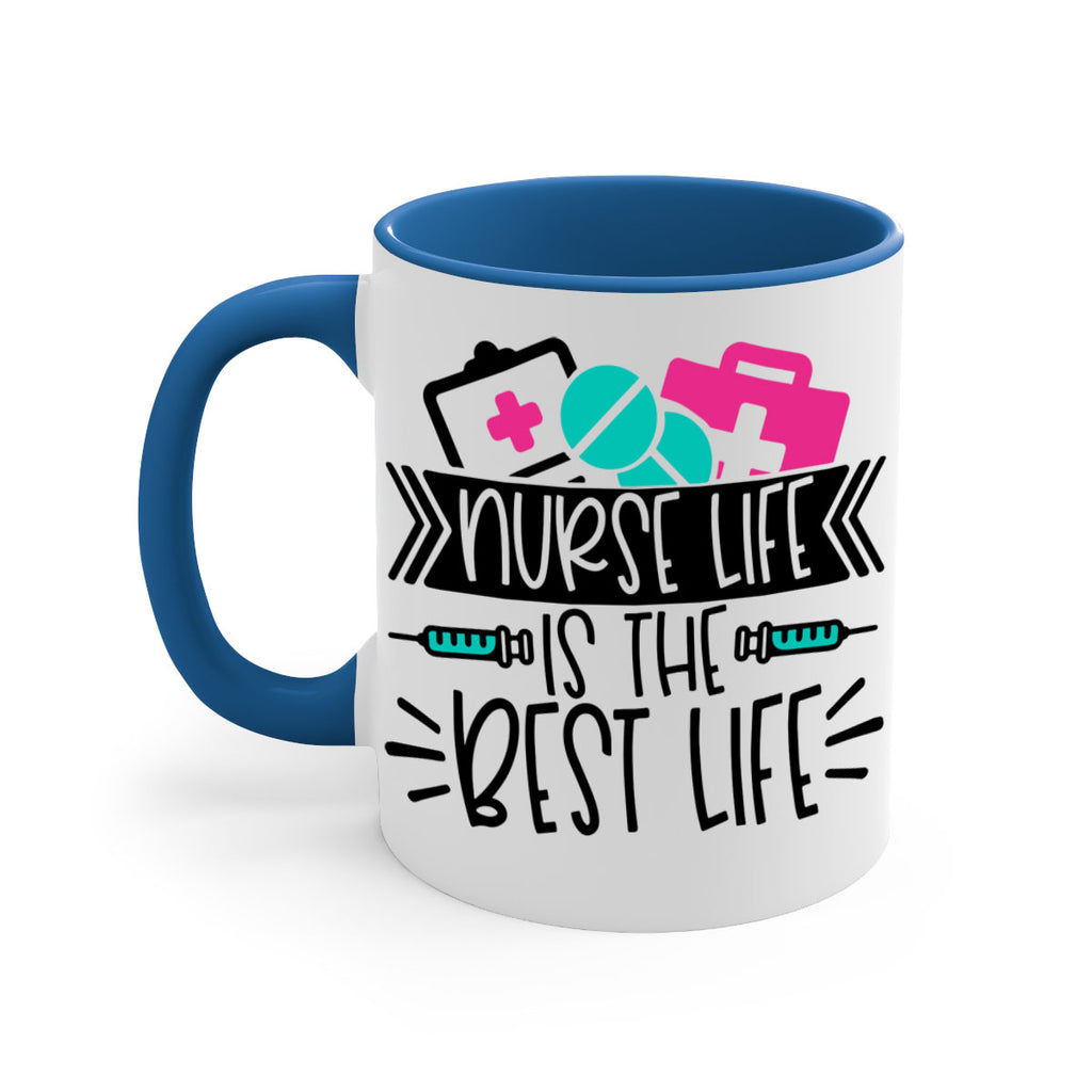 Nurse Life Is The Best Life Style Style 108#- nurse-Mug / Coffee Cup