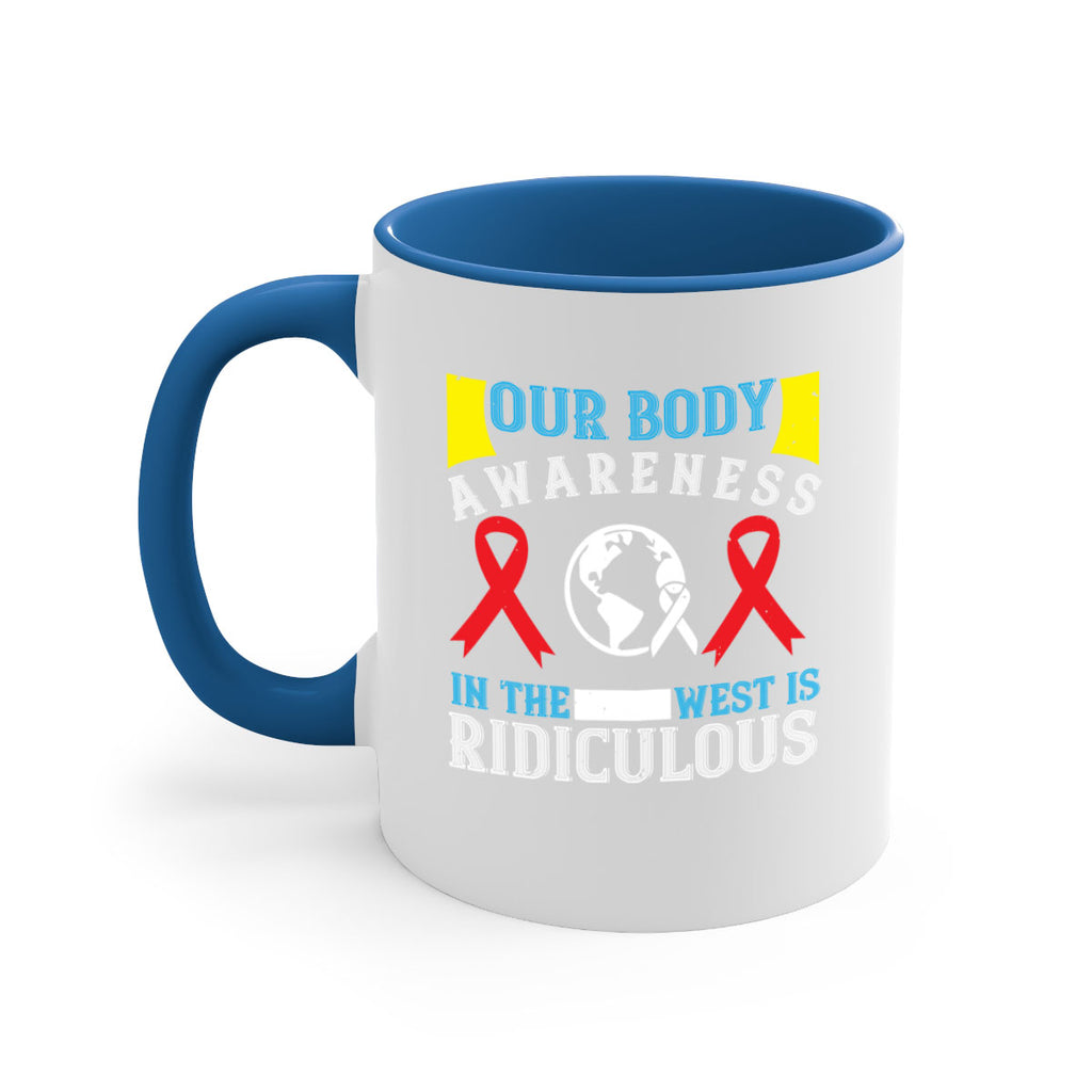 Our body awareness in the West is ridiculous Style 33#- Self awareness-Mug / Coffee Cup